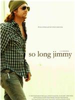 So Long Jimmy在线观看