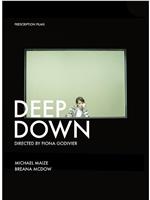 Deep Down在线观看