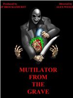 Mutilator from the Grave