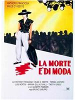 La morte è di moda