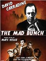 The Mad Bunch