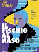 Il fischio al naso在线观看