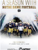 A Season With Norte Dame Football