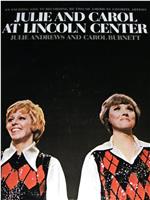Julie and Carol at Lincoln Center在线观看和下载