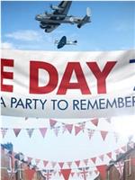 VE Day 70: A Party to Remember在线观看