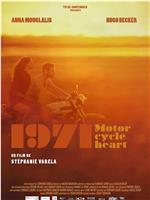 1971 Motorcycle Heart在线观看