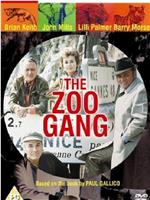 The Zoo Gang在线观看