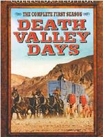 Death Valley Days在线观看和下载