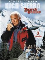 High Sierra Search and Rescue在线观看