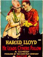 He Leads, Others Follow在线观看