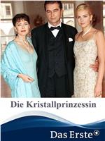 Die Kristallprinzessin