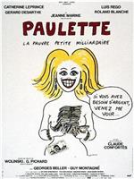 Paulette, la pauvre petite milliardaire在线观看
