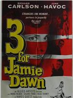 Three for Jamie Dawn