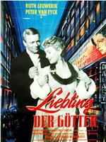 Liebling der Götter在线观看和下载