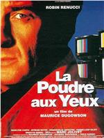 La poudre aux yeux