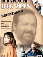 Big Man: Boomerang在线观看