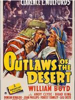 Outlaws of the Desert在线观看