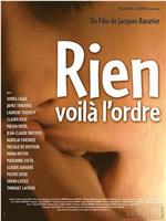 Rien, voilà l'ordre