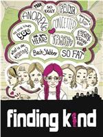 Finding Kind在线观看