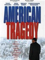 American Tragedy在线观看和下载