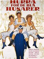 Hooray for the Blue Hussars