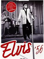 Elvis '56在线观看