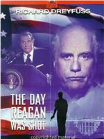 The Day Reagan Was Shot在线观看和下载