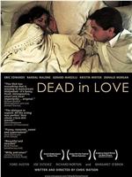 Dead in Love在线观看