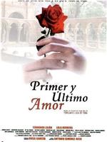 Primer y último amor在线观看