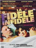 La fidèle infidèle