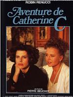 Aventure de Catherine C.在线观看