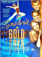 Symphonie in Gold在线观看