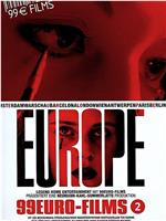 Europe - 99euro-films 2在线观看和下载