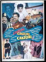 Canzoni, canzoni, canzoni在线观看