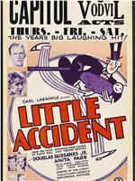 Little Accident在线观看