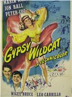 Gypsy Wildcat在线观看和下载