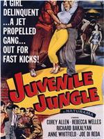 Juvenile Jungle在线观看和下载