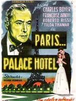 Paris, Palace Hôtel在线观看