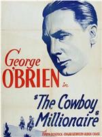 The Cowboy Millionaire在线观看