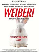 Weiber! Schwestern teilen. Alles.在线观看和下载