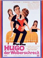 Hugo, the Woman Chaser在线观看