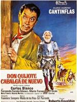 Don Quijote cabalga de nuevo