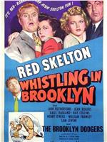 Whistling in Brooklyn在线观看