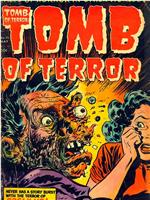 Tomb of Terror在线观看和下载