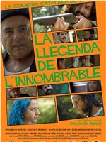 La llegenda de l'innombrable在线观看