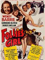 Follies Girl在线观看和下载