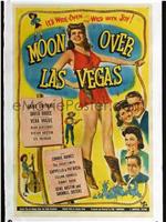 Moon Over Las Vegas在线观看