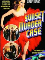 Sunset Murder Case在线观看