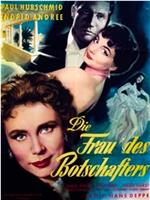 Die Frau des Botschafters在线观看