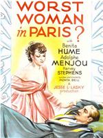 The Worst Woman in Paris?在线观看